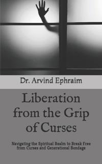 Liberation from the Grip of Curses