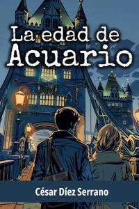 La edad de Acuario