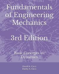 Fundamentals of Engineering Mechanics
