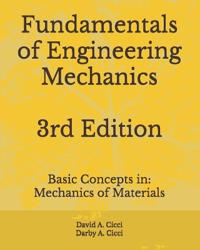 Fundamentals of Engineering Mechanics
