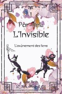 Par-delà l'invisible