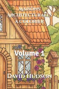 Maisons Architecturales à Colorier