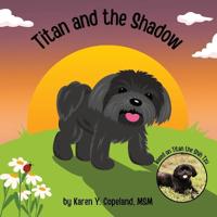 Titan and the Shadow