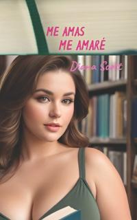Me amas, me amaré
