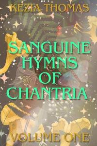 Sanguine Hymns of Chantria