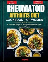 A Rheumatoid Arthritis Diet Cookbook for Women