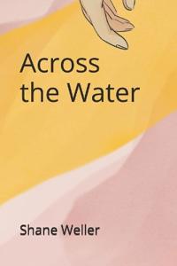 Across the Water