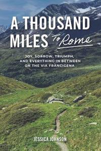 A Thousand Miles to Rome