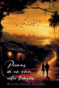 Paema de un Amor Entre Tiempos