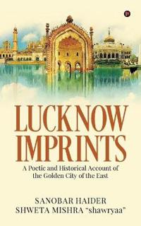Lucknow Imprints