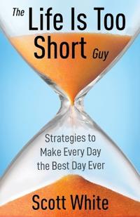 Bokomslag for "The Life Is Too Short Guy"