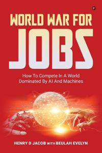 Bokomslag for "World War For Jobs"