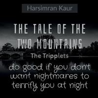 The tale of the two mountains