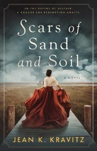 Scars of Sand and Soil