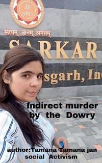 Indirect murder by the Dowry