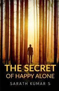 The Secret of Happy Alone