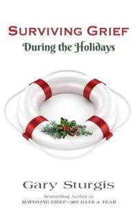 Surviving Grief During the Holidays