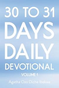 30 to 31 Days Daily Devotional