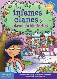 Los infames clanes y otras falsedades