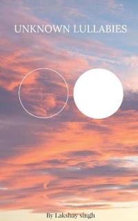 Unknown lullabies