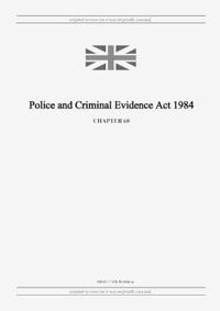 Police and Criminal Evidence Act 1984 (c. 60)