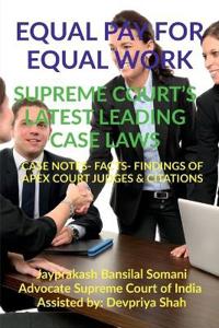 Equal Pay for Equal Work- Supreme Court's Latest Leading Case Laws
