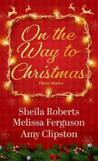 On the Way to Christmas