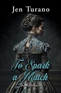 Bokomslag för "To Spark a Match"
