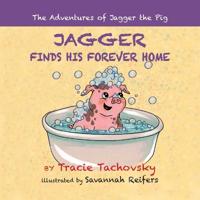 Bokomslag for "Jagger the Pig Finds His Forever Home"