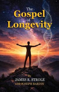 The Gospel of Longevity