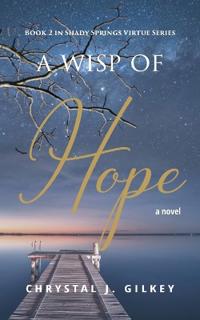 A Wisp of Hope