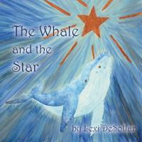 Bokomslag för "The Whale and the Star"