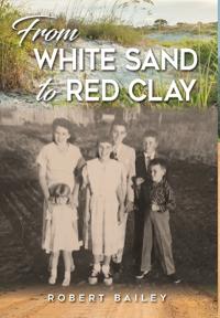 Bokomslag för "From White Sand to Red Clay"
