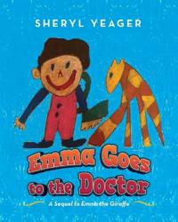 Bokomslag för "Emma Goes to the Doctor"