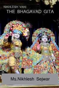 Nikhlesh Wani...THE BHAGAVAD GITA / ?????? ???? ... ?????]????
