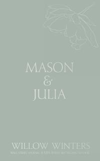 Mason & Julia