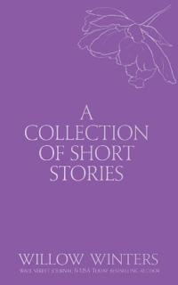 A Collection of Short Stories