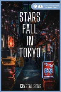Stars Fall in Tokyo
