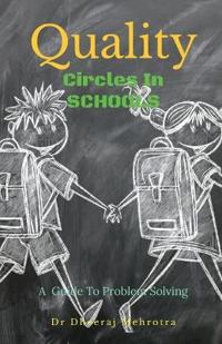 Quality Circles in Schools