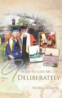 Bokomslag för "I Wish to Live My Life Deliberately"