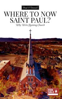 Where to Now Saint Paul?