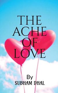The Ache of Love