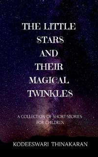 The Little Stars and Their Magical Twinkles