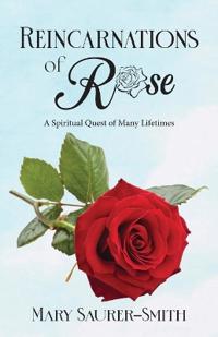 Bokomslag för "Reincarnations of Rose"