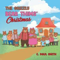 Bokomslag för "The Grizzly Bear Thims' Christmas"
