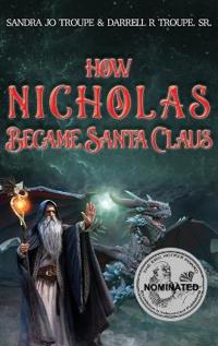 Bokomslag för "How Nicholas Became Santa Claus"