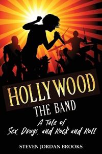 Bokomslag for "Hollywood The Band"