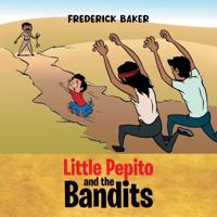 Bokomslag för "Little Pepito and the Bandits"