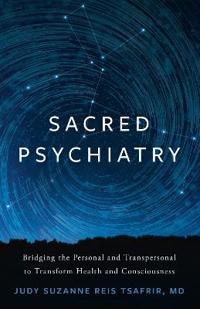 Bokomslag för "Sacred Psychiatry"