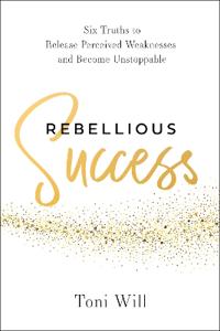 Rebellious Success